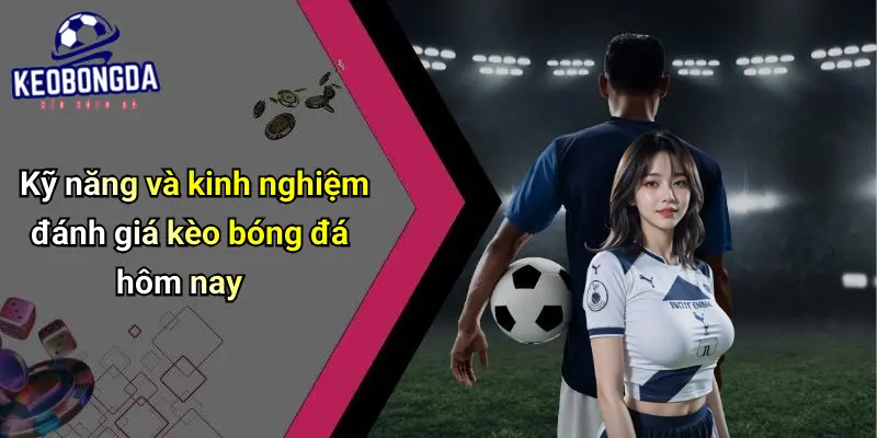 Kèo bóng đá 4 Kèo Bóng Đá