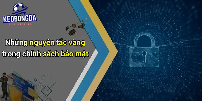 Chính Sách Bảo Mật