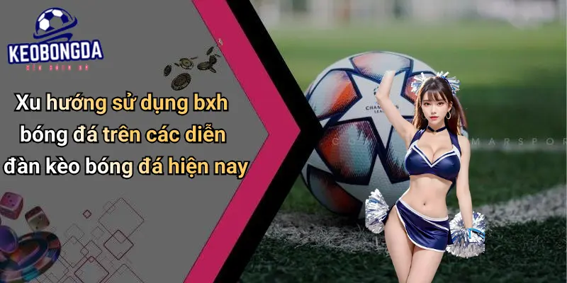 BXH Bóng Đá 4 BXH Bóng Đá