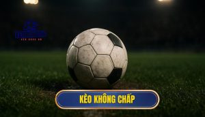 thumb - kèo không chấp