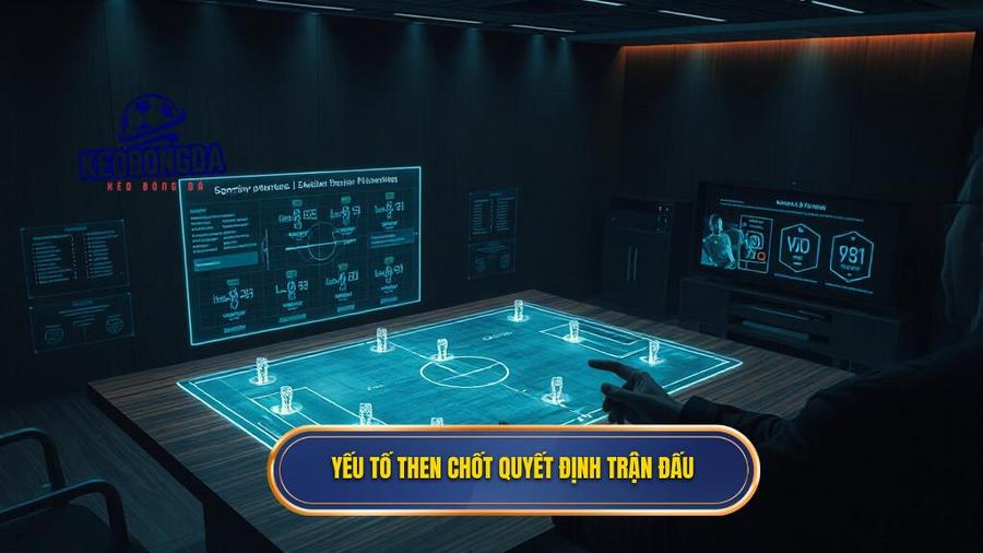 Yếu tố then chốt quyết định trận đấu